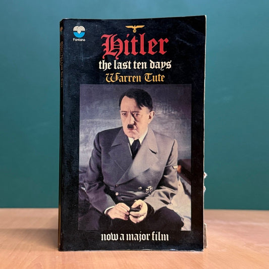 Hitler: The Last Ten Days - Warren Tute image 0