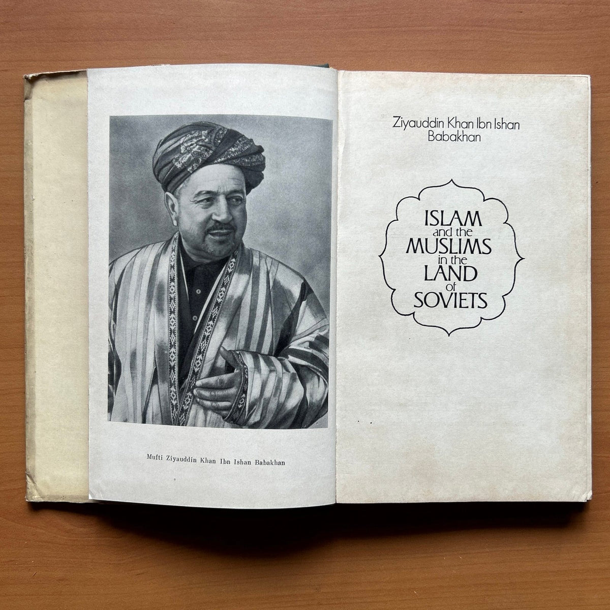 Islam and the Muslims in the Land of Soviets  - Ziyauddin Khan ibn Ishan Babakhan image 3