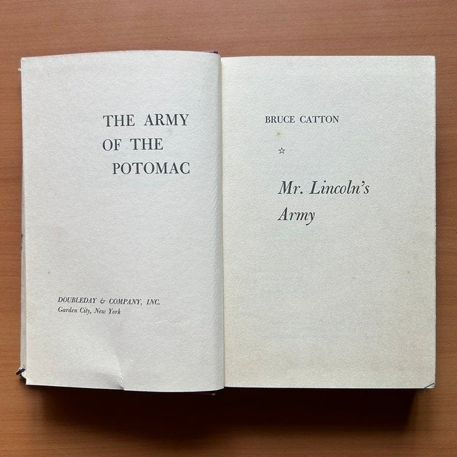 The Army of the Potomac: Mr. Lincoln's Army  -  Bruce Catton image 1