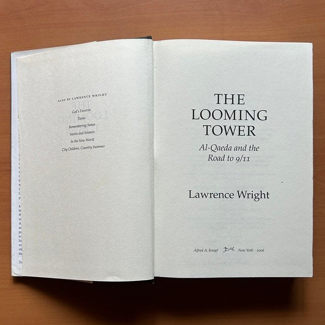 The Looming Tower: Al-Qaeda and the Road to 9/11  - Lawrence Wright image 1