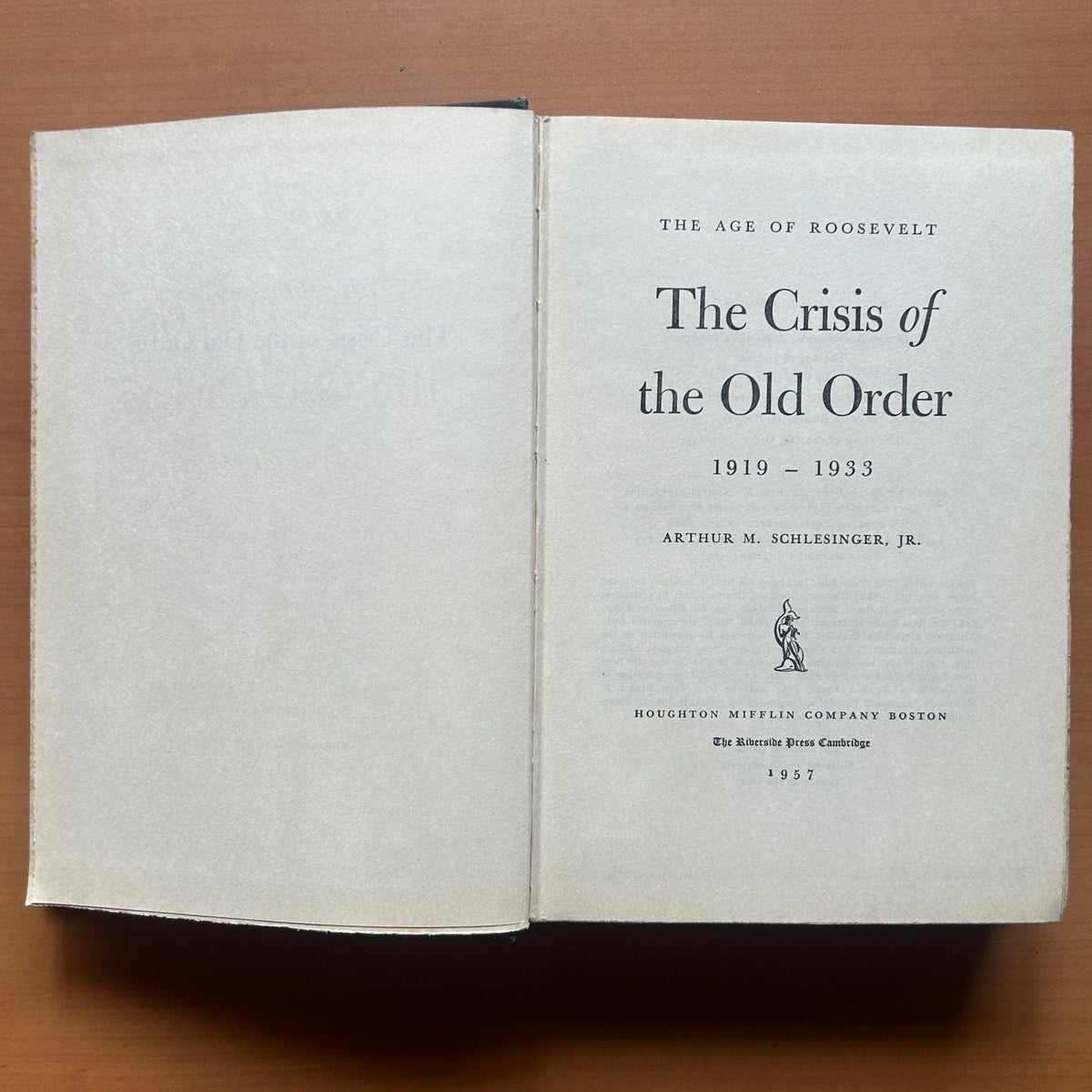 The Crisis of the Old Order  -  Arthur M. Schlesinger Jr. image 1