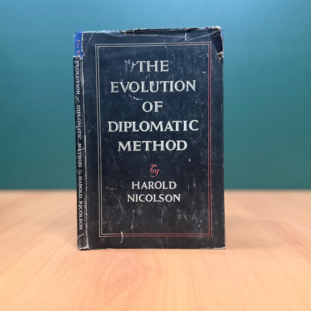 The Evolution of Diplomatic Method  - Harold Nicolson image 0