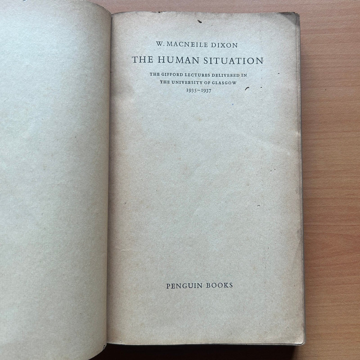 The Human Situation - W. Macneile Dixon image 3