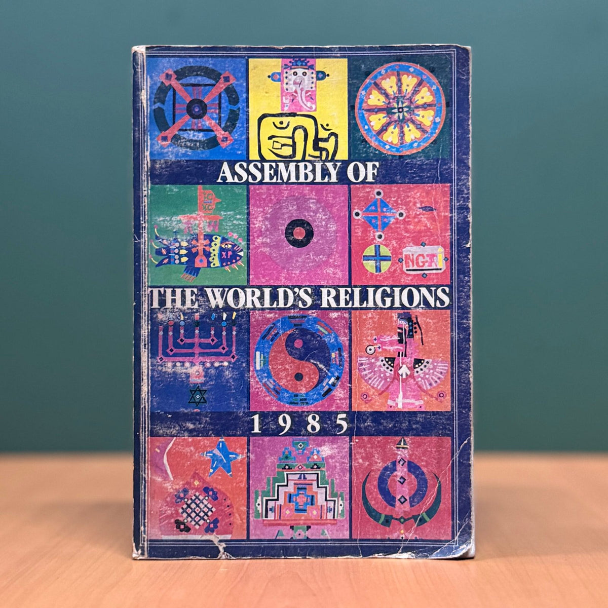 Assembly of the World’s Religions 1985 – A Report  - M. Darrol Bryant John Maniatis Tyler Hendricks image 0