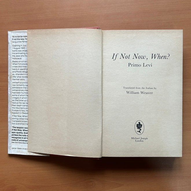If Not Now, When?  -  Primo Levi image 1