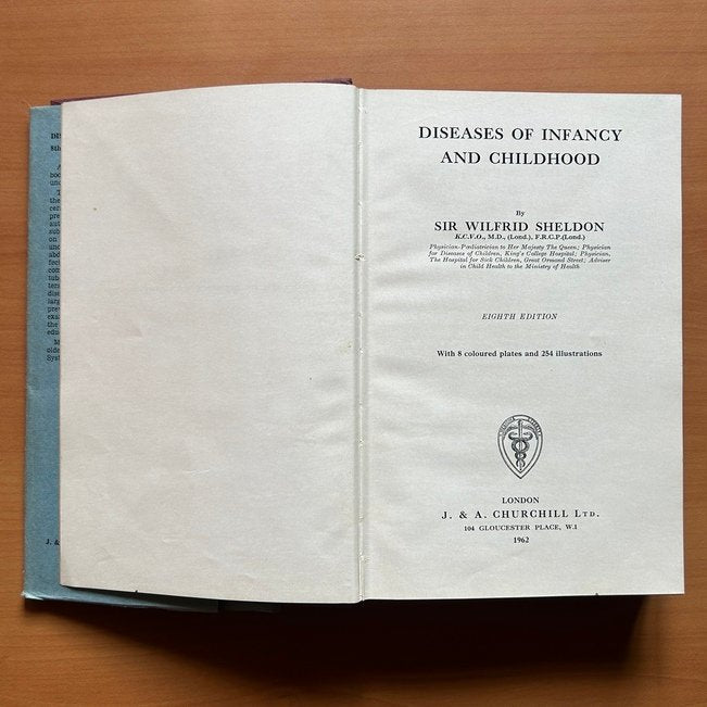 Diseases of Infancy and Childhood  -  Sir Wilfrid Sheldon image 1