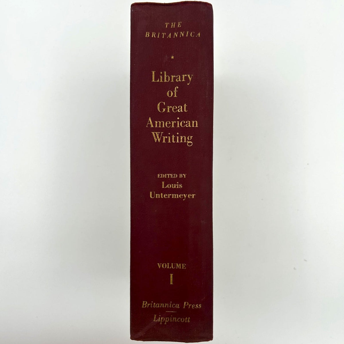 THE BRITANNICA - LIBRARY OF GREAT AMERICAN WRITING BY LOUIS UNTERMEYER image 6