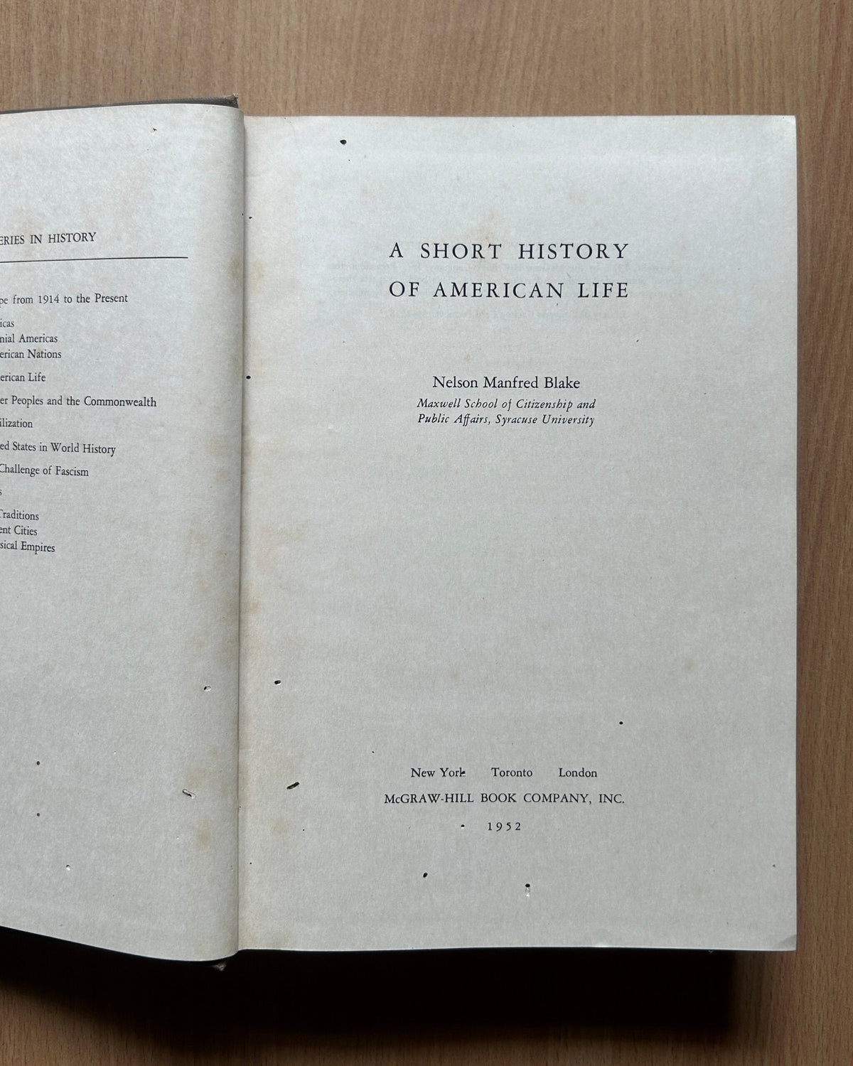 A Short History of American Life  - Nelson Manfred Blake image 2