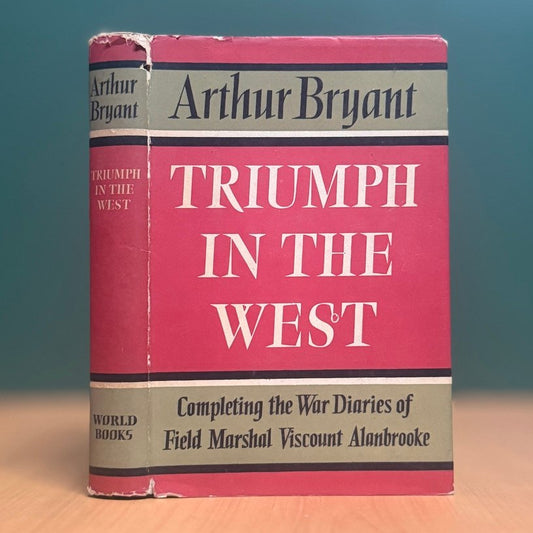 Triumph in the West 1943–1946  - Arthur Bryant image 0