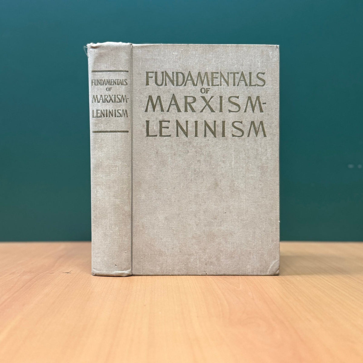 Fundamentals of Marxism-Leninism - Institute of Marxism-Leninism, CPSU Central Committee image 0