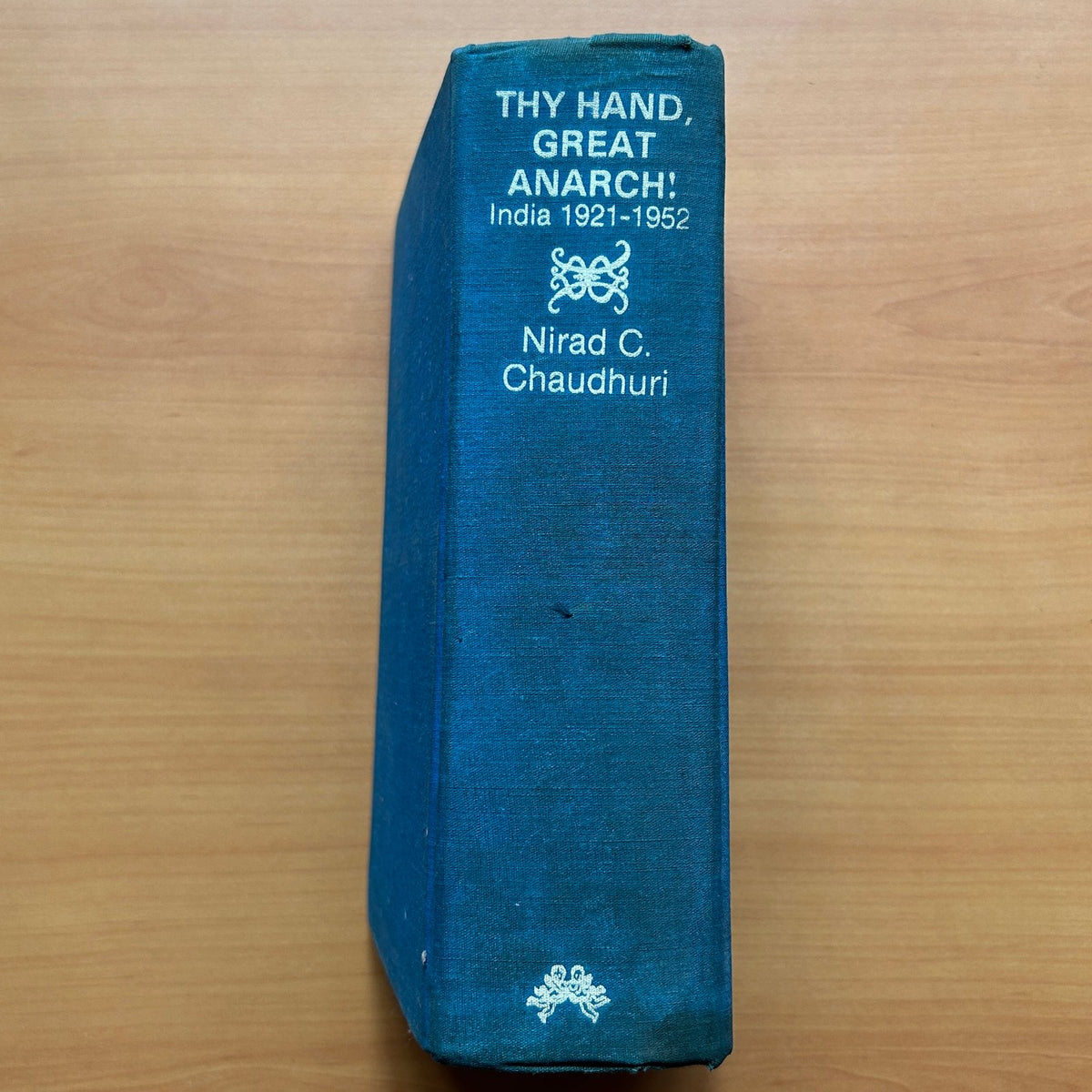 Thy Hand, Great Anarch!  - Nirad C. Chaudhuri image 1