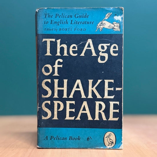 The Age of Shakespeare -  Boris Ford image 0