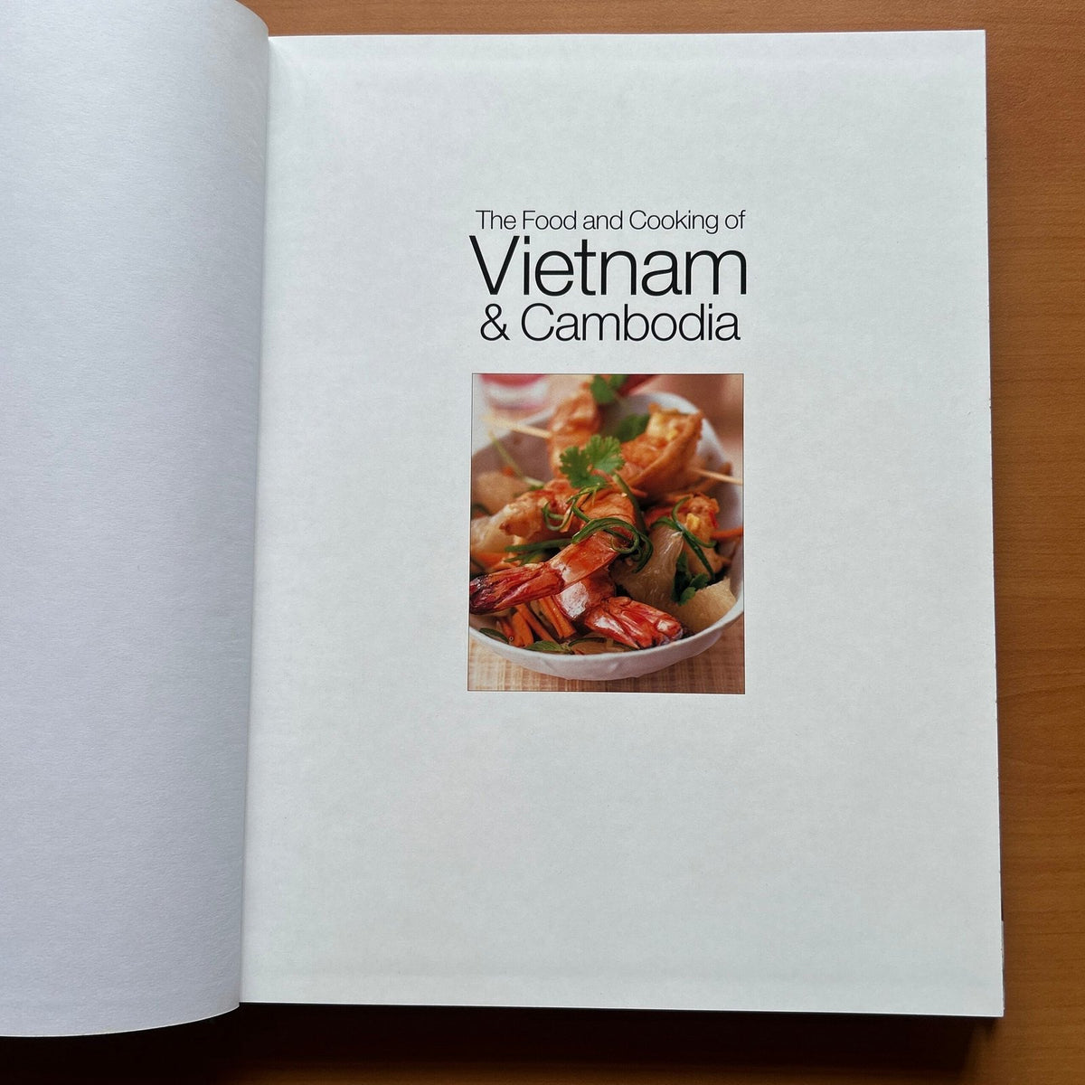 The Food and Cooking of Vietnam &amp; Cambodia  - Ghillie Basan image 3