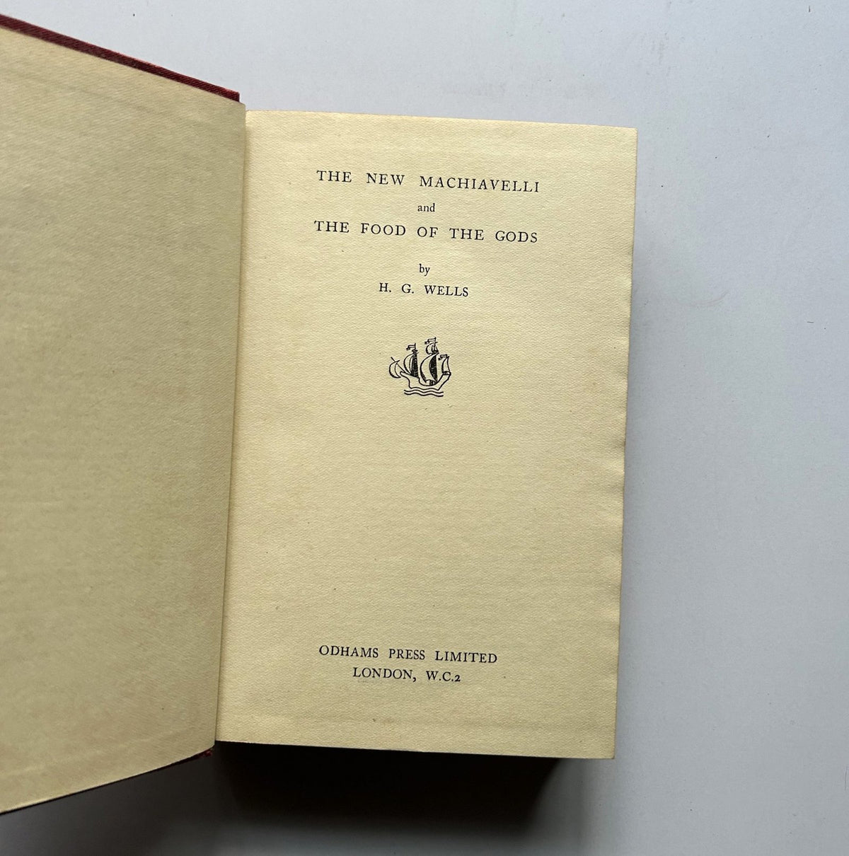 THE NEW MACHIAVELLI & THE FOOD OF THE GODS BY H.G. WELLS image 3