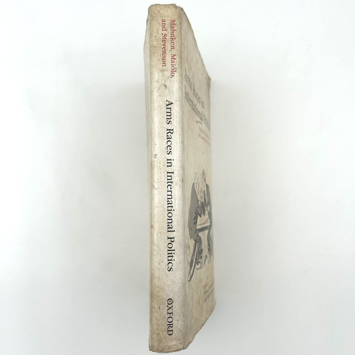 Arms Races in International Politics: From the Nineteenth to the Twenty-First Century by Thomas Mahnken, Joseph Maiolo, and David Stevenson image 1