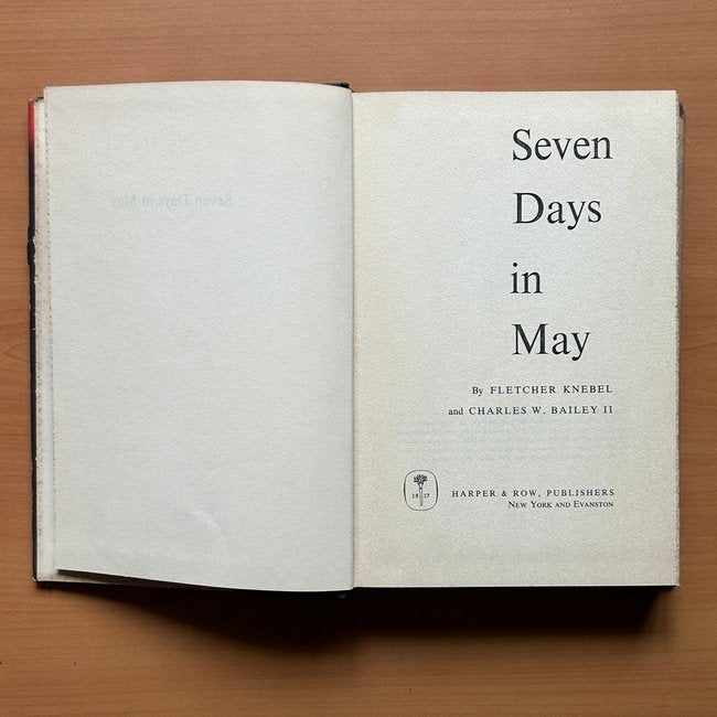 Seven Days in May  -  Fletcher Knebel - Charles W. Bailey II image 2
