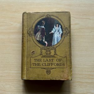 THE LAST OF THE CLIFFORDS by ELIZA F. POLLARD