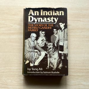 AN INDIAN DYNASTY by Tariq Ali