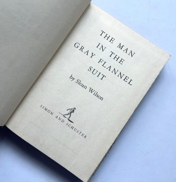 THE MAN IN THE GRAY FLANNEL SUIT BY SLOAN WILSON - Image 3