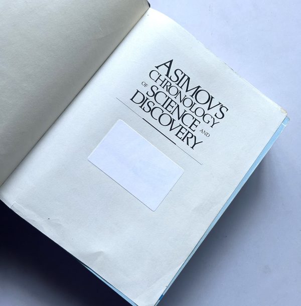 ASIMOVS CHRONOLOGY OF SCIENCE & DISCOVERY BY ISAAC ASIMOV - Image 4