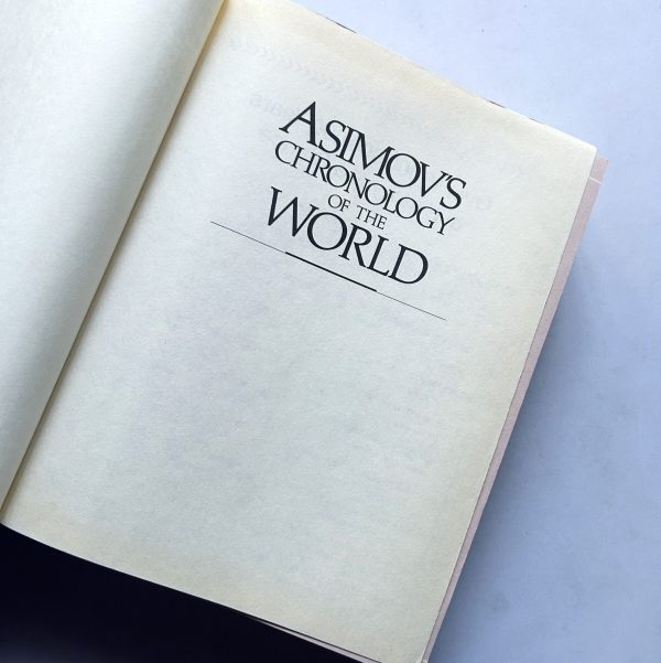 ASIMOVS CHRONOLOGY OF THE WORLD BY ISAAC ASIMOV - Image 5