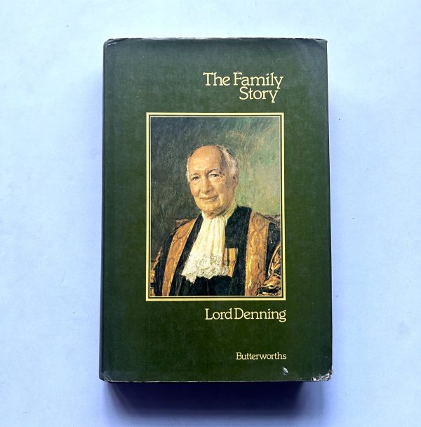 THE FAMILY STORY BY LORD DENNING