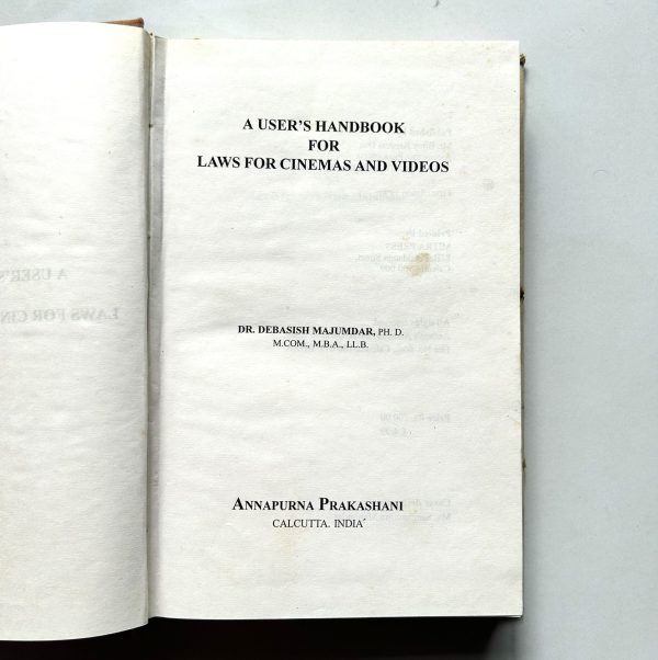 A User's Handbook for Laws for Cinemas and Videos by Dr. Debasish Majumdar - Image 4