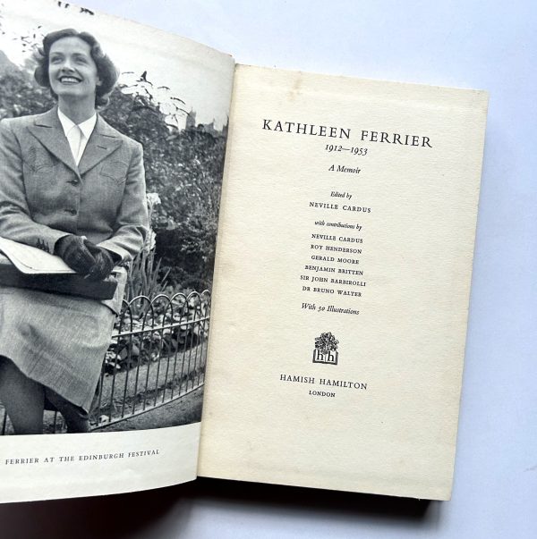 KATHLEEN FERRIER A Memoir BY NEVILLE CARDUS - Image 3