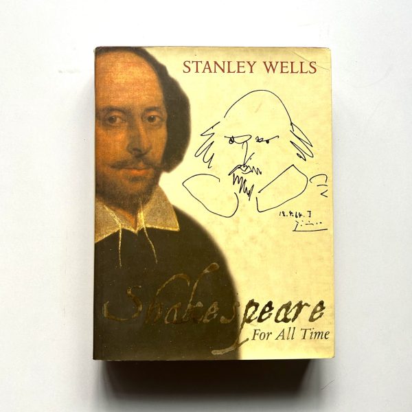 Shakespeare For All Time by Stanley Wells