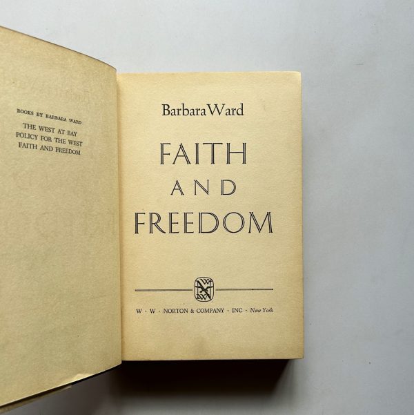 FAITH AND FREEDOM BY BARBARA WARD - Image 3