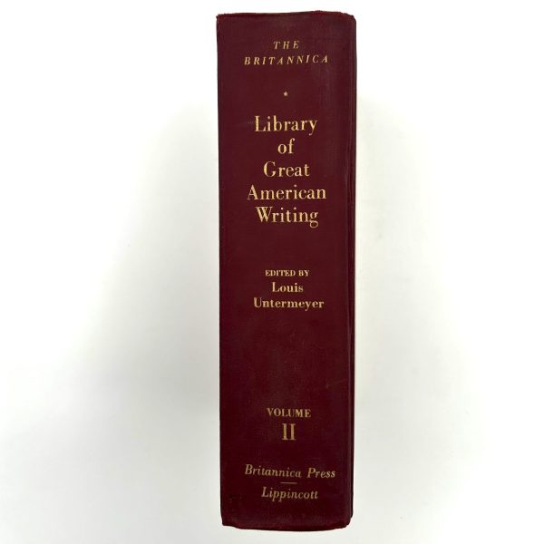 THE BRITANNICA - LIBRARY OF GREAT AMERICAN WRITING BY LOUIS UNTERMEYER - Image 17