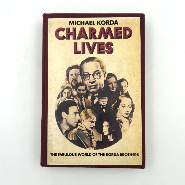 CHARMED LIVES BY MICHAEL KORDA