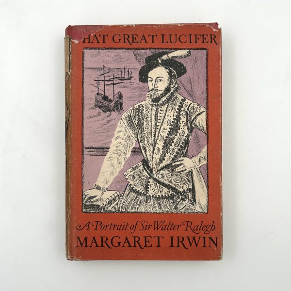 THAT GREAT LUCIFER BY MARGARET IRWIN