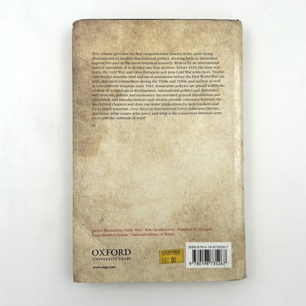Arms Races in International Politics: From the Nineteenth to the Twenty-First Century by Thomas Mahnken, Joseph Maiolo, and David Stevenson - Image 3