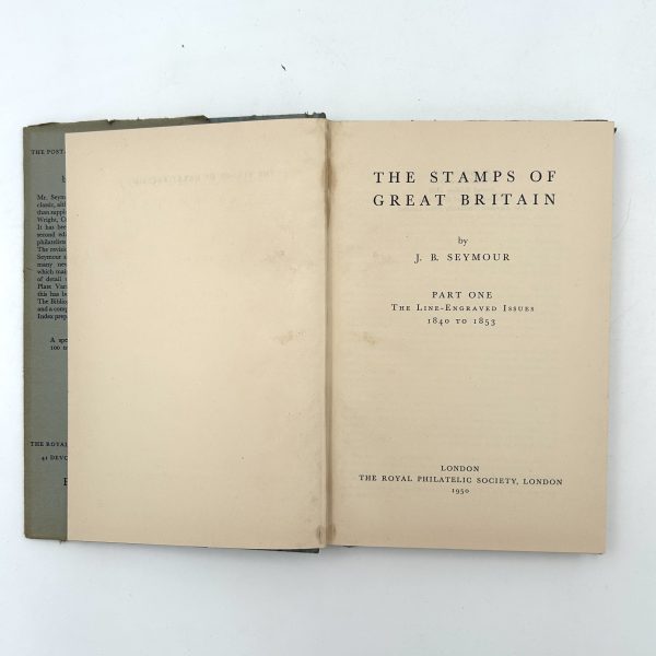 The Postage Stamps of Great Britain 1840-1853 by J.B. Seymour - Image 4