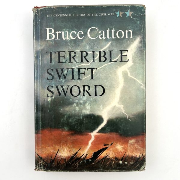 Terrible Swift Sword By Bruce Catton