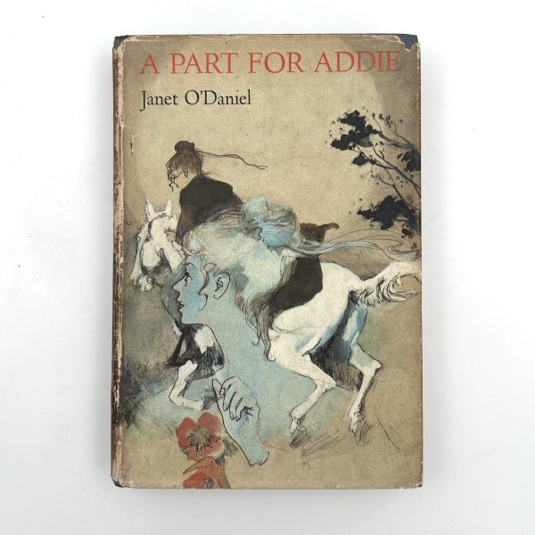 A Part for Addie By Janet O'Daniel