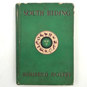 South Riding By Winifred Holtby