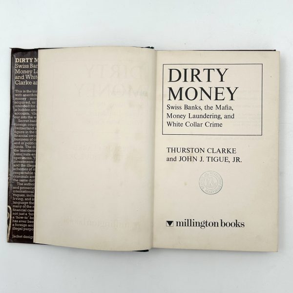 Dirty Money by Thurston Clarke & John J. Tigue Jr. - Image 4