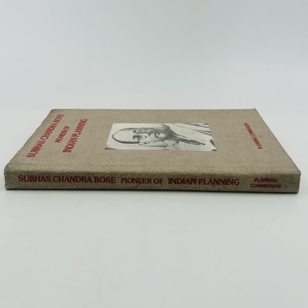 Subhas Chandra Bose: Pioneer of Indian Planning - Image 2