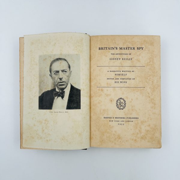 BRITAIN'S MASTER SPY by Sidney Reilly - Image 4
