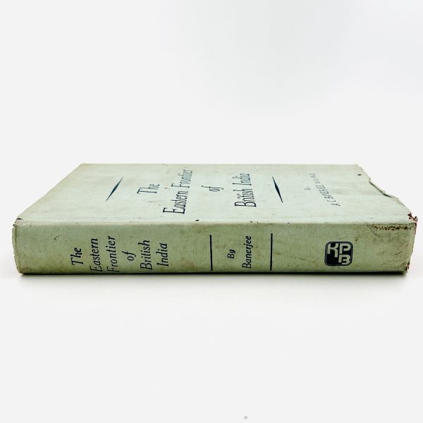 The Eastern Frontier of British India by A.C. Banerjee - Image 2