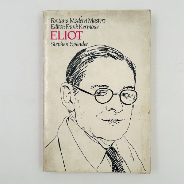 ELIOT by Stephen Spender