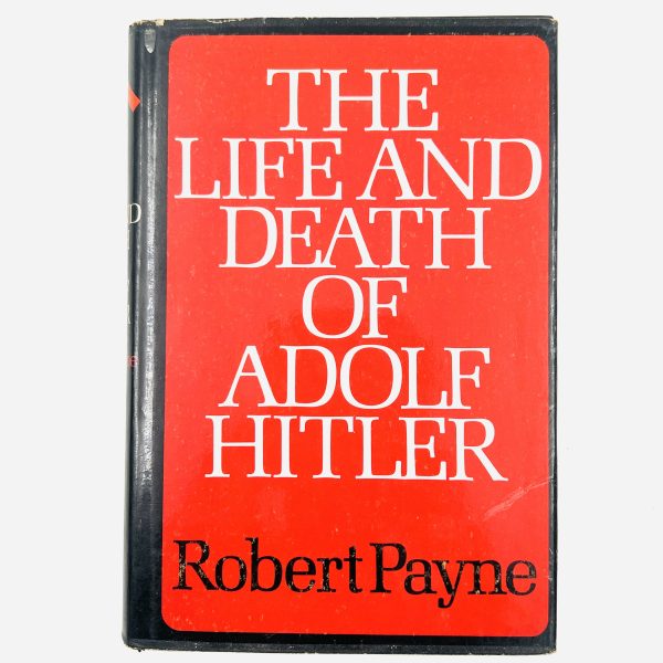 The Life and Death of Adolf Hitler