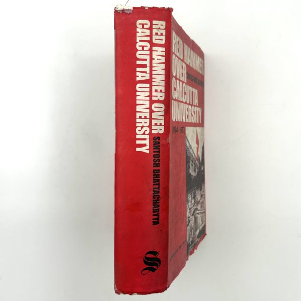 Red Hammer Over Calcutta University (1984 - 1987) by Santosh Bhattacharyya - Image 2