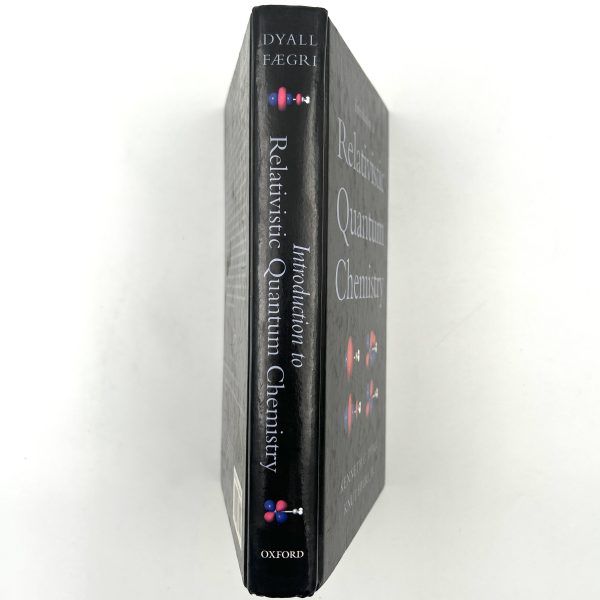 Introduction to Relativistic Quantum Chemistry by Dyall Faegri Jr. - Image 2