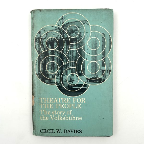 Theatre for the People by Cecil W. Davies