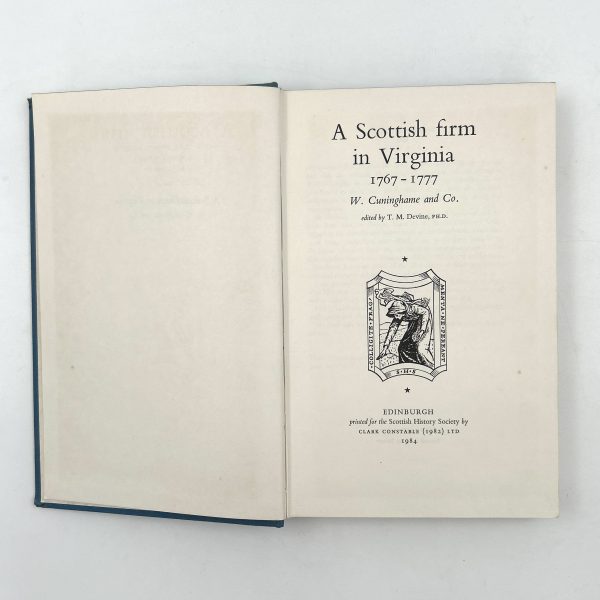 A Scottish Firm in Virginia (1767–1777) by T.M. Devine - Image 4